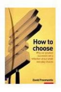 How to Choose di David Freemantle edito da Pearson Education