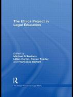 The Ethics Project in Legal Education edito da Taylor & Francis Ltd