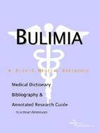 A Medical Dictionary, Bibliography, And Research Guide To Internet References di Health Publica Icon Health Publications edito da Icon Group International