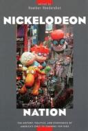 Nickelodeon Nation edito da New York University Press