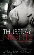 Thursday Nights di Lisa N. Paul edito da Super Dandy Publishing