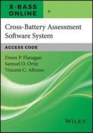 Cross-battery Assessment Software System (x-bass) Online di Dawn P. Flanagan, Samuel O. Ortiz, Vincent C. Alfonso edito da John Wiley & Sons Inc