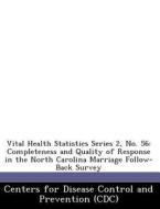 Vital Health Statistics Series 2, No. 56 edito da Bibliogov