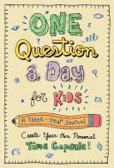 One Question a Day for Kids: A Three-Year Journal di Aimee Chase edito da St Martin's Press
