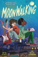 Moonwalking di Zetta Elliott, Lyn Miller-Lachmann edito da SQUARE FISH