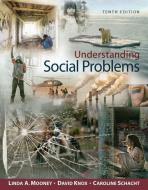 Understanding Social Problems di Linda Mooney edito da Cengage Learning, Inc