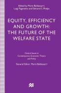 Equity, Efficiency and Growth edito da Palgrave Macmillan UK