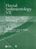 Fluvial Sedimentology VII di Michael Blum edito da Wiley-Blackwell