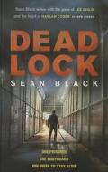 Deadlock di Sean Black edito da Charnwood