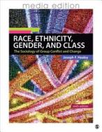 Race, Ethnicity, Gender, And Class di Joseph F. Healey edito da Sage Publications Inc