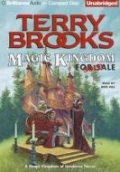 Magic Kingdom for Sale - Sold! di Terry Brooks edito da Brilliance Corporation