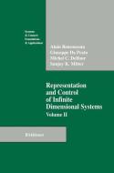 Representation and Control of Infinite Dimensional Systems di Alain Bensoussan, Giuseppe Da Prato, Michel C. Delfour, Sanjoy K. Mitter edito da Birkhäuser Boston