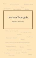 Just My Thoughts di Eileen Kezia Tekyi edito da AuthorHouse UK