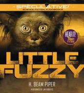 Little Fuzzy di H. Beam Piper edito da Speculative!
