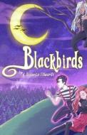 Blackbirds di K. Deaunta Edwards edito da Createspace Independent Publishing Platform