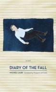 Diary of the Fall di Michel Laub edito da Other Press (NY)