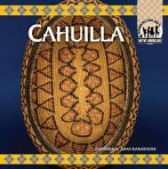 Cahuilla di Barbara A. Gray-Kanatiiosh edito da Abdo Publishing Company