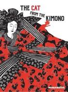 The Cat in the Kimono di Nancy Peña edito da HUMANOIDS INC