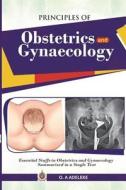 Principles of Obstetrics and Gynaecology di Oladimeji Adeleke edito da LIGHTNING SOURCE INC