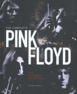 The Complete Pink Floyd di Glenn Povey edito da Welbeck Publishing Group