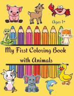 My First Coloring Book di Michaela H. edito da Mihaela Hanu