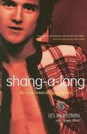 Shang-a-lang di Les McKeown, Lynne Elliot edito da Mainstream Publishing