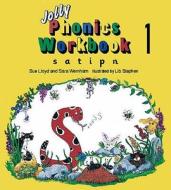 Jolly Phonics Workbook 1 di Sue Lloyd, Sara Wernham edito da Jolly Learning Ltd