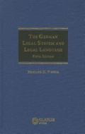 The German Legal System and Legal Language di Howard D. Fisher edito da CLARUS PR