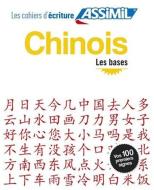 Cahier d'ecriture Chinois di Helene Arthus edito da Assimil