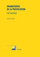 Dramaturgie de la provocation di Sabine Kremser-Dubois edito da Lang, Peter