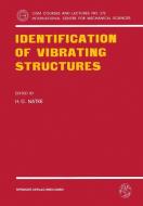 Identification of Vibrating Structures edito da Springer Vienna