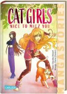 CAT GIRLS  Band 1 - Nice to miez you di Claudia Scharf edito da Carlsen Verlag GmbH