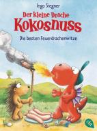 Der kleine Drache Kokosnuss - Die besten Feuerdrachenwitze di Ingo Siegner edito da cbj