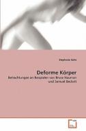Deforme Körper di Stephanie Keitz edito da VDM Verlag