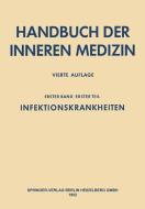 Infektionskrankheiten di BERGMANN  G. VON edito da Springer Berlin Heidelberg