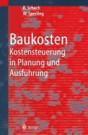 Baukosten di Rainer Schach, Wolfgang Sperling edito da Springer Berlin Heidelberg