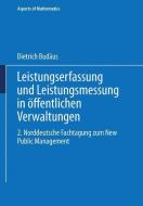 Leistungserfassung und Leistungsmessung in öffentlichen Verwaltungen edito da Deutscher Universitätsvlg