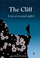 The Cliff di Larissa Brunner edito da Books on Demand