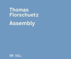 Thomas Florschuetz di Thomas Florschuetz edito da Hatje Cantz