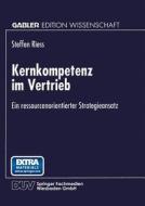 Kernkompetenz im Vertrieb edito da Deutscher Universitätsverlag