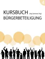 Kursbuch Bürgerbeteiligung #4 edito da Republik Verlag