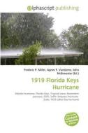 1919 Florida Keys Hurricane edito da Betascript Publishing