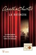 La Ratonera = The Mousetrap di Agatha Christie edito da Rba Libros