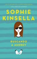 Buscando a Audrey di Sophie Kinsella edito da URANO PUB INC