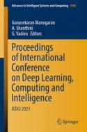Proceedings of International Conference on Deep Learning, Computing and Intelligence: ICDCI 2021 edito da SPRINGER NATURE