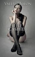 The Cashier | Erotic Novel di Nilon Valerie Nilon edito da Independently Published