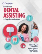 Dental Assisting : A Comprehensive Approach di Donna J. Phinney edito da Cengage Learning, Inc