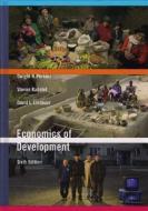 Economics of Development di Dwight H. Perkins, Steven Radelet, David L. Lindauer edito da W W NORTON & CO