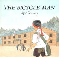 The Bicycle Man di Allen Say edito da HOUGHTON MIFFLIN