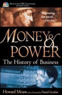 Money And Power di Howard Means, David Grubin edito da John Wiley And Sons Ltd
